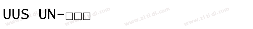 UUS UN字体转换